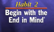 Picture of [Topic 4] 7 Habits : Begin with the End in Mind (Habit 2)