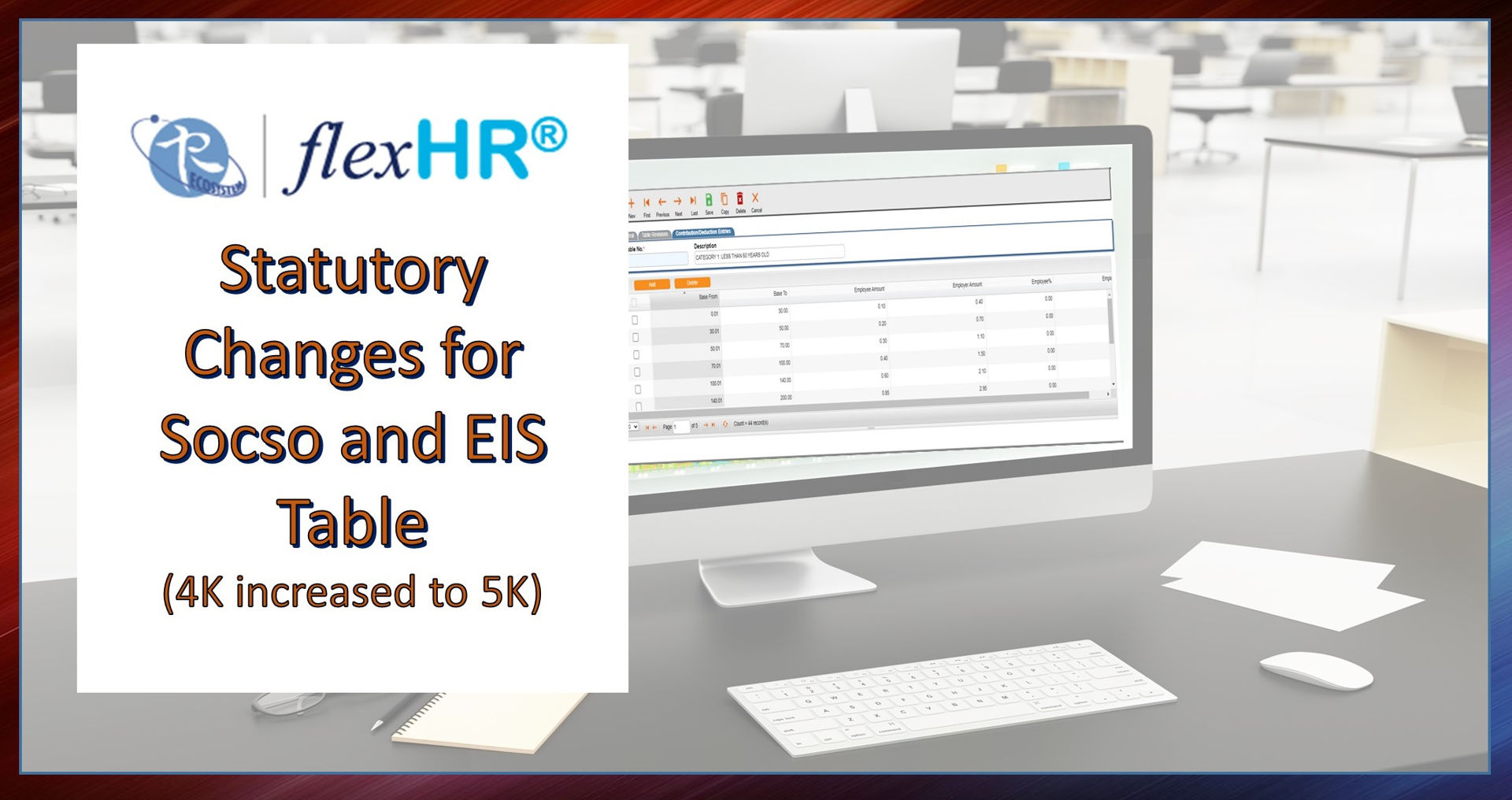 Picture of FlexHRMS Socso And EIS Table Upgrade 2022