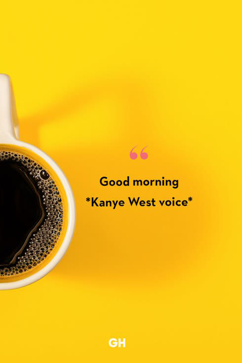 Picture of Cute 'Good Morning' Texts to Start Their Day With a Smile (Part 3)